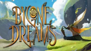 Review | Bygone Dreams