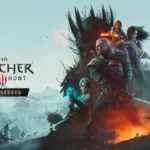 The Witcher 3: Wild Hunt recebe novo trailer da DLC e anuncia remaster